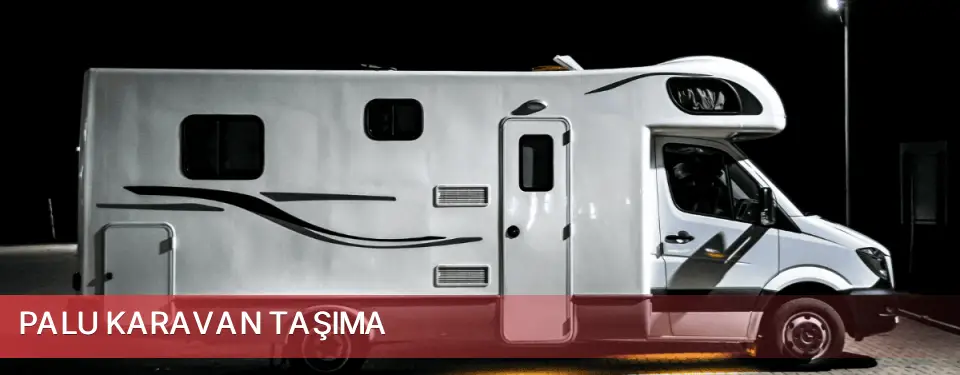 Palu İlçemi Karavan Taşıma